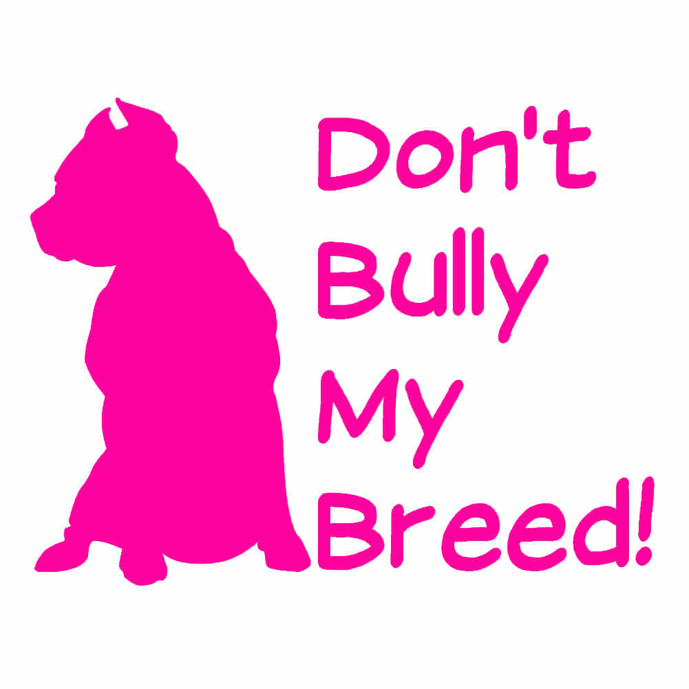 Don’t bully my breed mugs 11 oz
